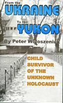 From the Ukraine To the Yukon