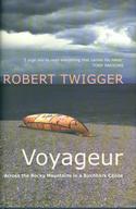 Voyageur: Across the Rocky Mountains in a Birchbark Canoe