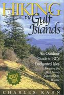 Hiking the Gulf Islands: An Outdoor Guide to BC's Enchanted Isles