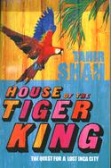 House of the Tiger King