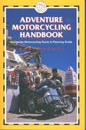 Adventure Motorcycling Handbook (5th Edition)