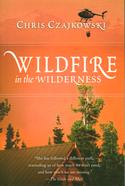 Wildfire in the Wilderness