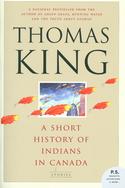 A Short History of Indians in Canada