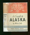 A Guide to Alaska