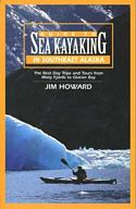 Guide to Sea Kayaking in Southeast Alaska