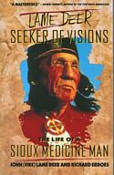Lame Deer: Seeker of Visions