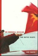 Marshall Decision and Native Rights