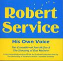 Robert W. Service: His Own Voice (Audio CD)