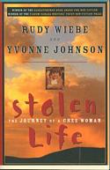 Stolen Life: The Journey of a Cree Woman