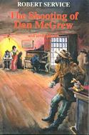 The Shooting of Dan McGrew And Other Poems
