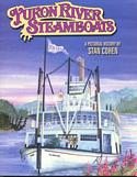 Yukon River Steamboats: A Pictorial History