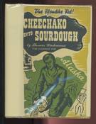 Cheechako Into Sourdough