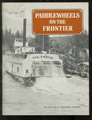 Paddlewheels on the Frontier Vol. 1