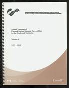 Annual Summary of Fish and Marine Mammal Harvest Data for the NWT Vol 6 1993-1994