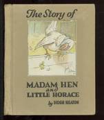 Madam Hen and Little Horace