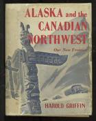 Alaska and the Canadian Northwest