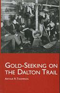 Gold-Seeking on the Dalton Trail