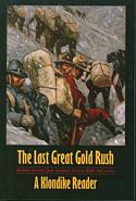 The Last Great Gold Rush