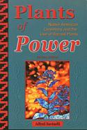 Plants of Power