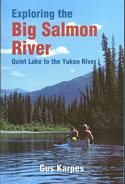 Exploring the Big Salmon River
