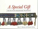 A Special Gift: The Kutchin Beadwork Tradition