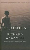 For Joshua: An Ojibway Father Teaches His Son