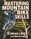 Mastering Mountain Bike Skills: Techniques to Excel in all Riding Styles