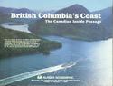 Alaska Geographic Volume 13, Number 3, 1986: British Columbia's Coast The Canadian Inside Passage