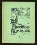 Land Cruising and Prospecting