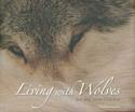 Living with Wolves with CDROM