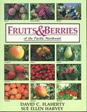 Fruits and Berries of the Pacific Northwest
