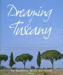 Dreaming of Tuscany