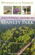 Wilderness on the Doorstep: Discovering Nature in Stanley Park