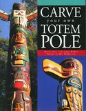 Carve Your Own Totem Pole