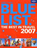 Bluelist: The Best In Travel 2007