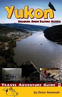 Yukon Travel Adventure Guide