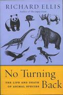 No Turning Back: The Life and Death of Animal Species