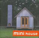 Mini House