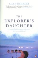 The Explorer's Daughter: A Young Englishwoman Rediscovers Her Arctic Childhood