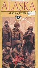 Alaska/ Alaska at War (VHS video format)