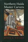 Northern Haida Master Carvers