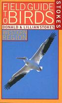 Stokes Field Guide to Birds: Western Region