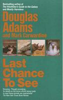 Last Chance to See