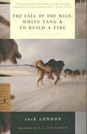 The Call of the Wild, White Fang & To Build A Fire