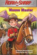 Adam Sharp #5:Moose Master