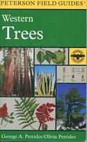 A Field Guide to Western Trees: Eastern United States and Canada