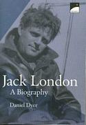 Jack London: A Biography