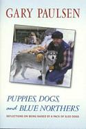 Puppies, Dogs and Blue Northers