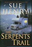 The Serpents Trail: A Maxie and Stretch Mystery