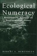 Ecological Numeracy: Quantitative Analysis of Environmental Issues